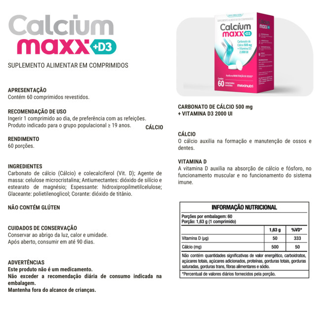 Calcium Maxx + D3 e Cálcio 60 Comprimidos Calcium Maxx + D3 e Cálcio 60 Comprimidos